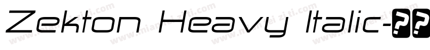 Zekton Heavy Italic字体转换